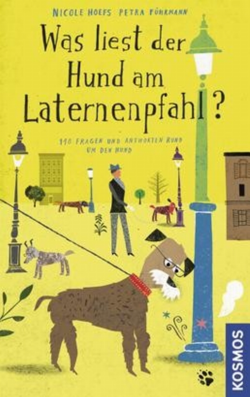 Buchcover Was liest der Hund am Laternenpfahl