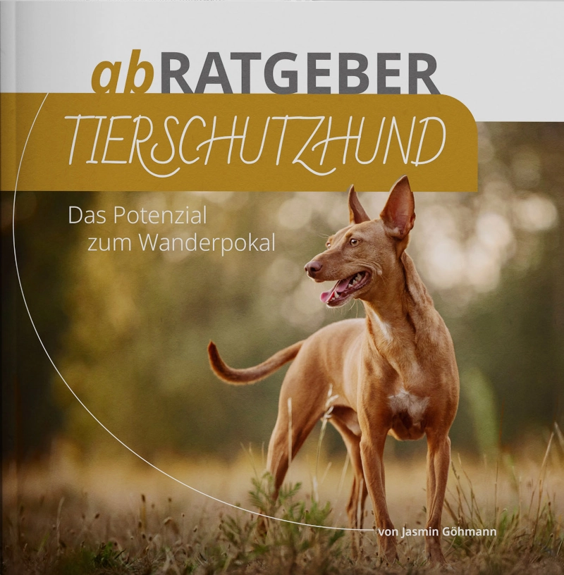 Produktbild abRATGEBER Tierschutzhund